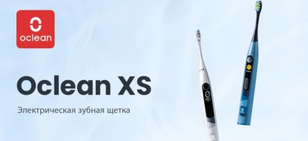 Oclean XS — обзор ультразвуковой зубной щётки Oclean XS — обзор ультразвуковой зубной щётки